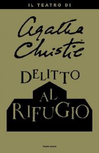Agatha Christie – Delitto al rifugio (2018)