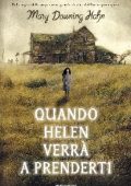 Mary Downing Hahn - Quando Helen verrà a prenderti (2020)