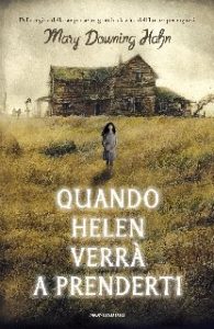 Mary Downing Hahn – Quando Helen verrà a prenderti (2020)