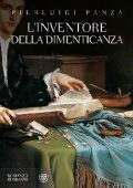Pierluigi Panza - L'inventore della dimenticanza (2014)