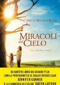 Christy Wilson Beam - Miracoli dal cielo (2016)