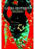 img Laura Restrepo - Delirio (2010)
