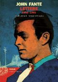 John Fante - Lettere 1932-1981 (2014)