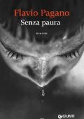Flavio Pagano - Senza paura (2015)