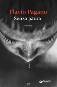 Flavio Pagano – Senza paura (2015)