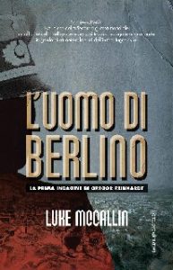 Luke McCallin – L’uomo di Berlino (2016)