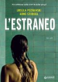 Ursula Poznanski, Arno Strobel - L'estraneo (2017)