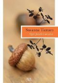 Susanna Tamaro - Ogni parola è un seme (2012)