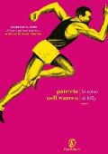 Patricia Nell Warren - La corsa di Billy (2017)