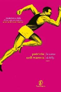 Patricia Nell Warren – La corsa di Billy (2017)