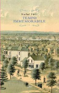 Rachel Field – Tempo immemorabile (2014)