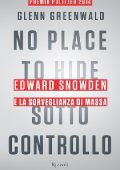 Glenn Greenwald - No Place to Hide - Sotto controllo (2014)