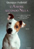 Giuseppe Pederiali - L'amore secondo Nula (2012)