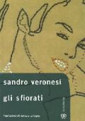 Sandro Veronesi - Gli sfiorati (2015)