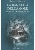 Savyon Liebrecht - La banalità dell'amore (2010)