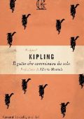 Rudyard Kipling - Il gatto che camminava da solo (2020)