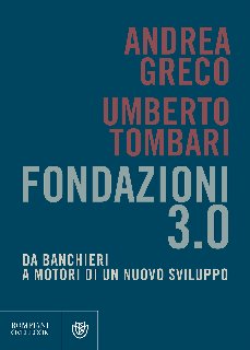 Umberto Tombari, Andrea Greco – Fondazioni 3.0 (2020)