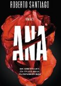 Roberto Santiago - Ana (2017)