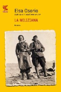 Elsa Osorio – La miliziana (2012)