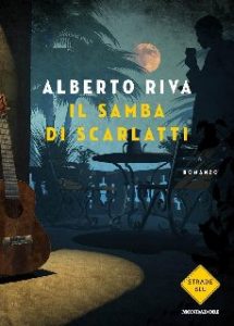 Alberto Riva – Il samba di Scarlatti (2015)