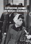 Catherine Dunne - Un mondo ignorato (2012)
