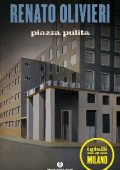Renato Olivieri - Piazza pulita (2014)