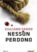 Giuliano Fardo - Nessun perdono (2014)
