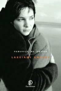Federica de Paolis – Lasciami andare (2014)