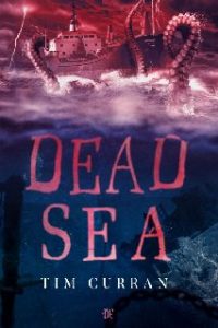 Tim Curran – Dead Sea (2022)