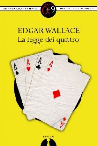 Edgar Wallace – La legge dei quattro (2012)