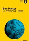 Ben Pastor - Le Vergini di Pietra (2017)
