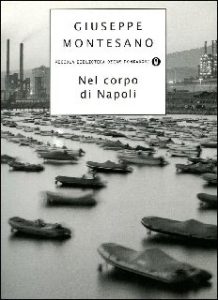 Giuseppe Montesano – Nel corpo di Napoli (2015)