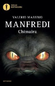 Valerio Massimo Manfredi – Chimaira (2010)