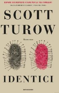 Scott Turow – Identici (2014)