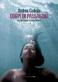Andrea Cedrola - Corpi di passaggio (2019)