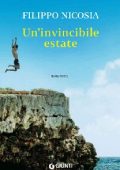 Filippo Nicosia - Un'invincibile estate (2017)