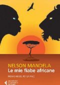 img Nelson Mandela - Le mie fiabe africane (2014)