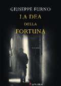 Giuseppe Furno - La dea della fortuna (2016)