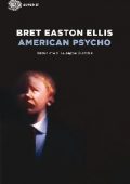 Bret Easton Ellis - American psycho (2014)