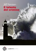 Jill Dawson - Il talento del crimine (2018)