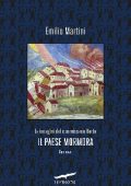 Emilio Martini - Il paese mormora (2020)