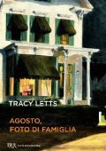 Tracy Letts - Agosto, foto di famiglia (2014)