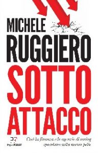 Michele Ruggiero – Sotto attacco (2020)