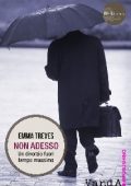 Emma Treves - Non adesso (2014)