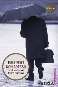 Emma Treves – Non adesso (2014)