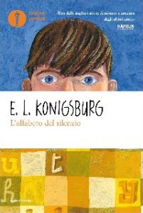 E.L. Konigsburg – L’alfabeto del silenzio (2020)