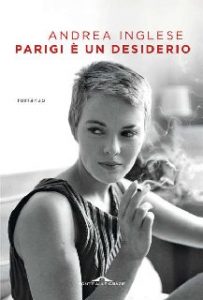 Andrea Inglese – Parigi è un desiderio (2016)