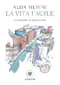 Alda Merini - La vita facile (2012)