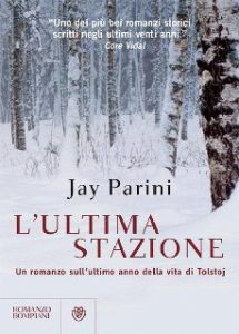 Jay Parini – L’ultima stazione (2010)