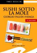 Fabio Beccacini - Sushi sotto la Mole (2012)